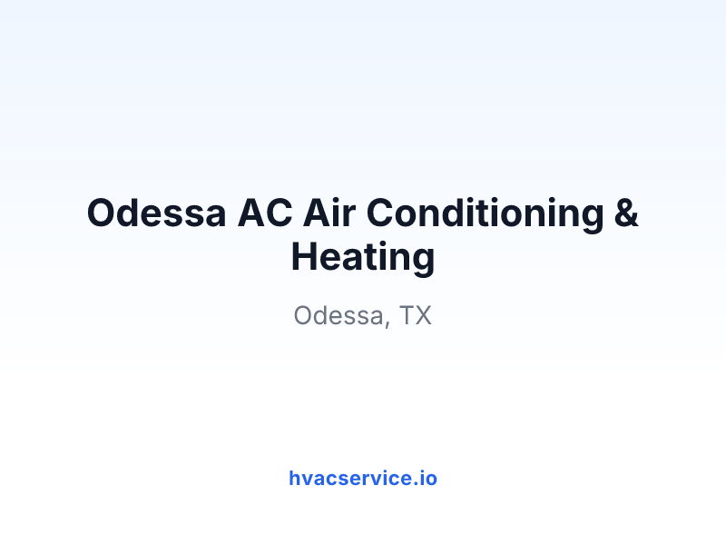 Odessa AC Air Conditioning & Heating