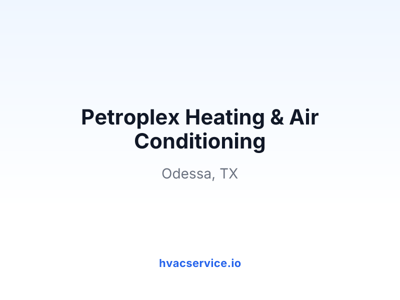 Petroplex Heating & Air Conditioning