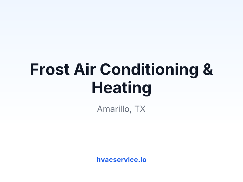 Frost Air Conditioning & Heating