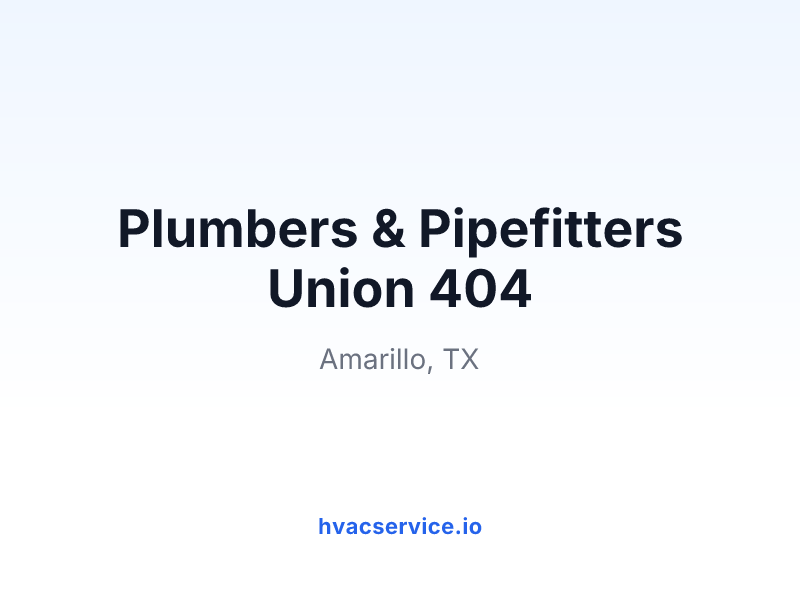 Plumbers & Pipefitters Union 404