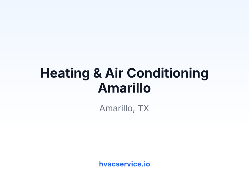 Heating & Air Conditioning Amarillo