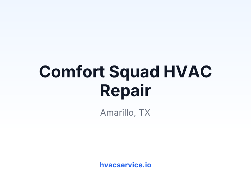 Comfort Squad HVAC Repair
