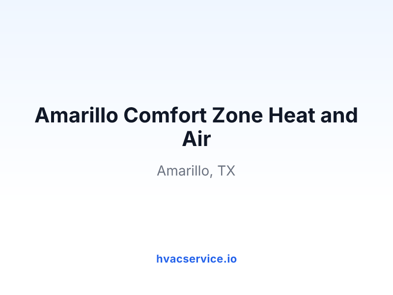 Amarillo Comfort Zone Heat and Air