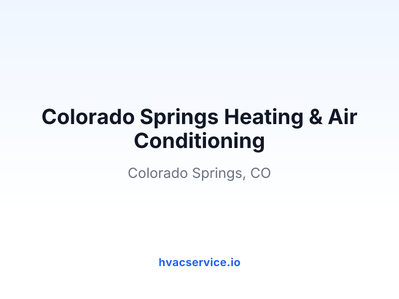 Colorado Springs Heating & Air Conditioning