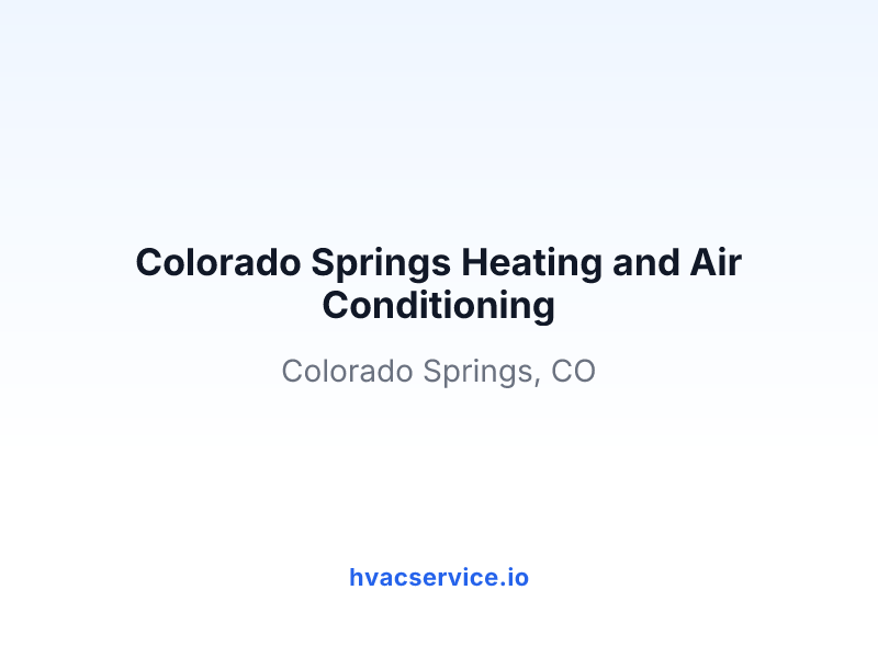 Colorado Springs Heating and Air Conditioning