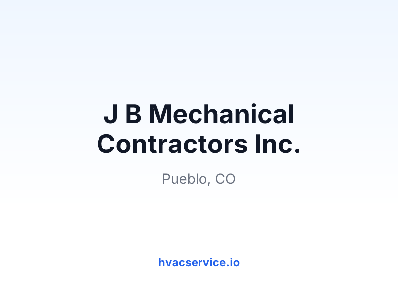 J B Mechanical Contractors Inc.