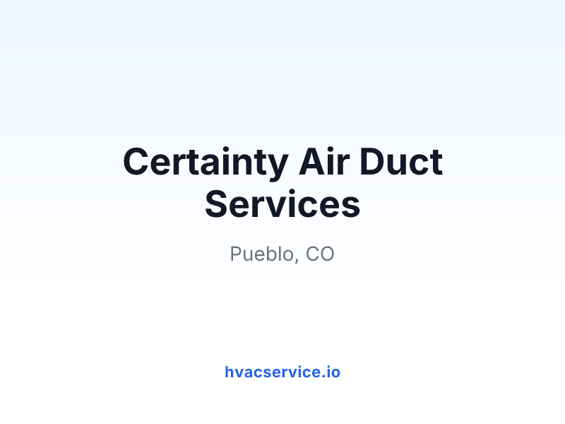 Certainty Air Duct Services