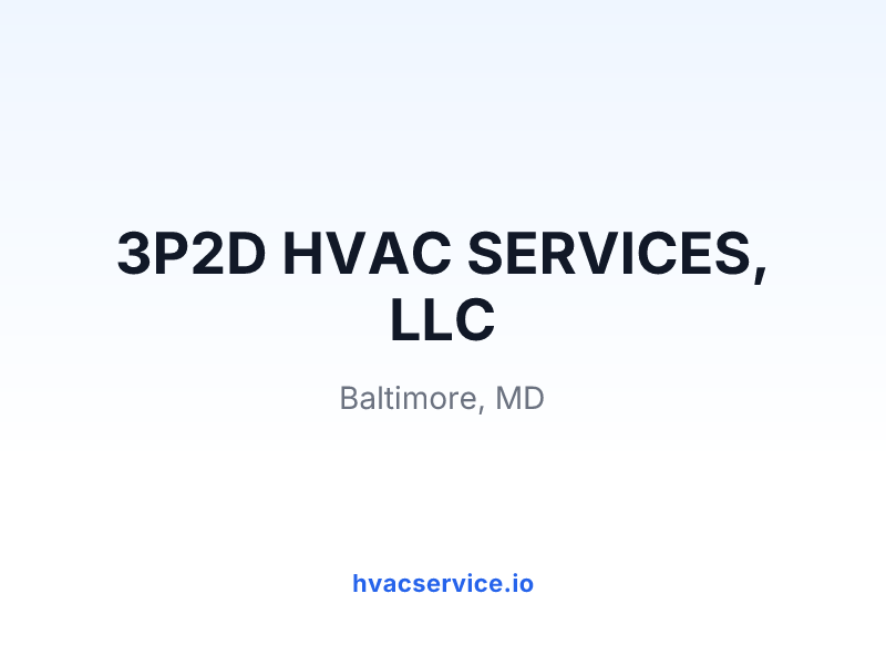 3P2D HVAC SERVICES, LLC