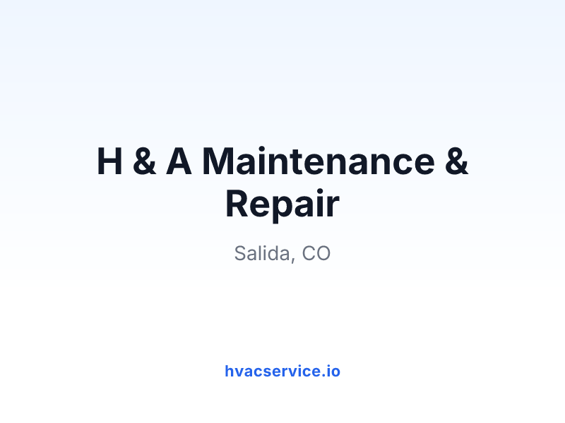 H & A Maintenance & Repair