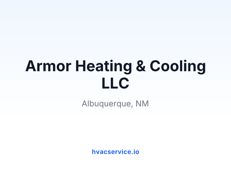 Armor Heating & Cooling LLC