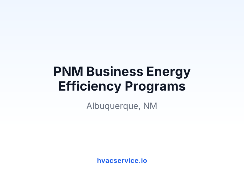 PNM Business Energy Efficiency Programs