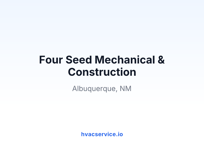 Four Seed Mechanical & Construction