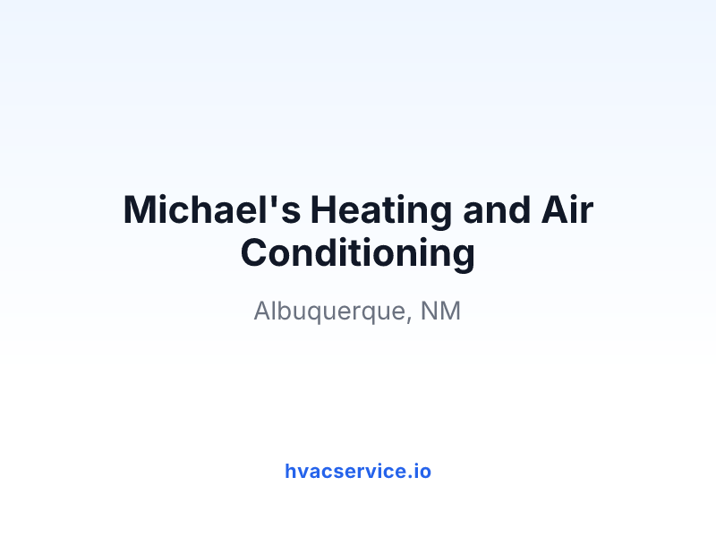 Michael's Heating and Air Conditioning