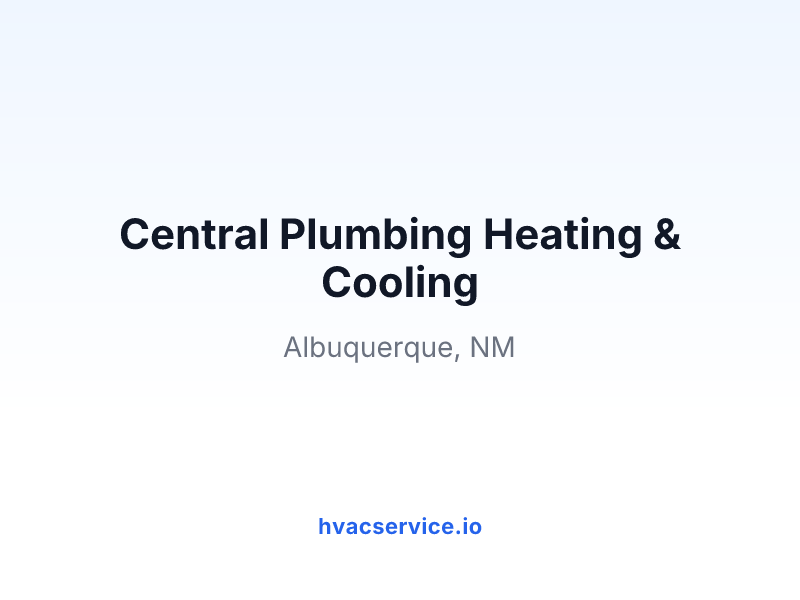 Central Plumbing Heating & Cooling