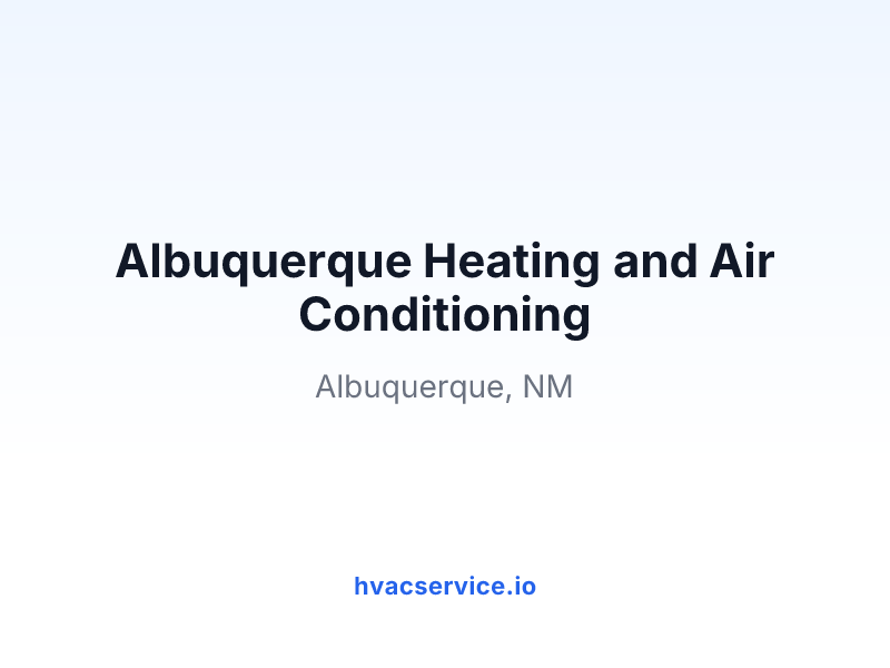 Albuquerque Heating and Air Conditioning