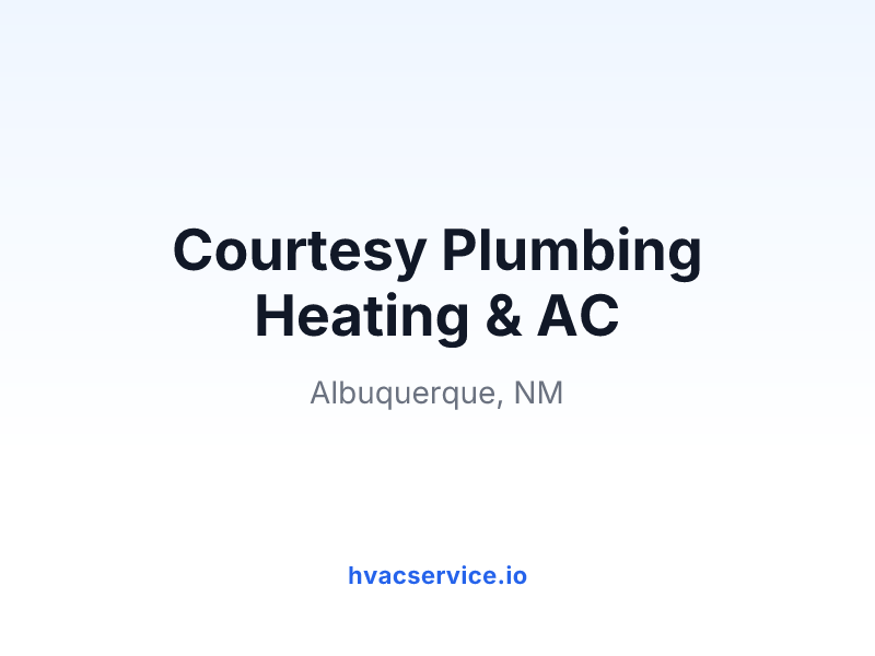 Courtesy Plumbing Heating & AC