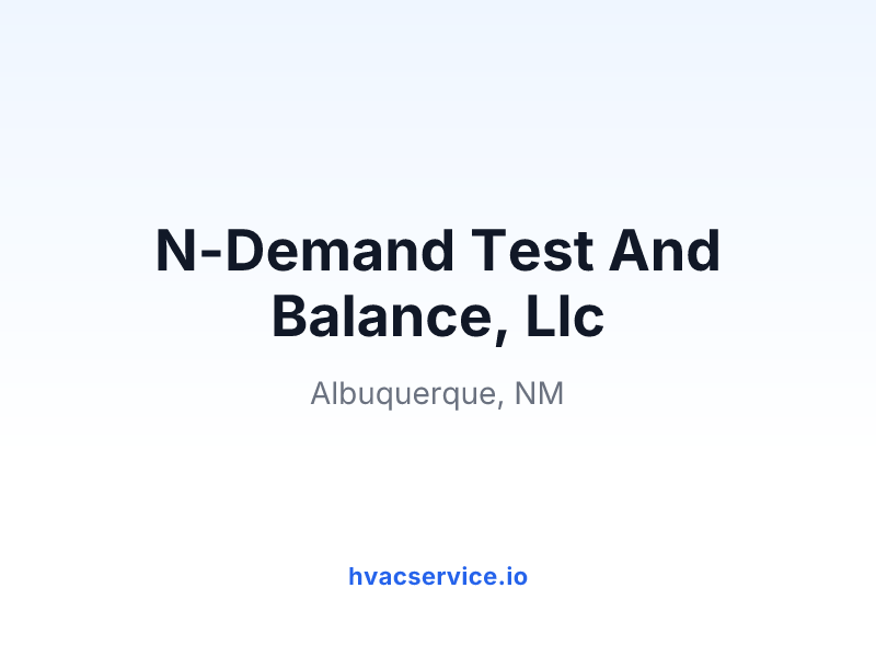 N-Demand Test And Balance, Llc