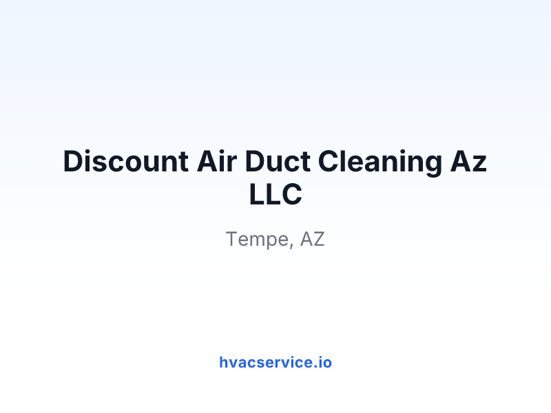 Discount Air Duct Cleaning Az LLC