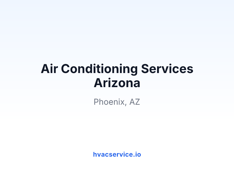 Air Conditioning Services Arizona