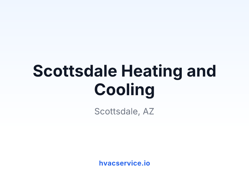 Scottsdale Heating and Cooling