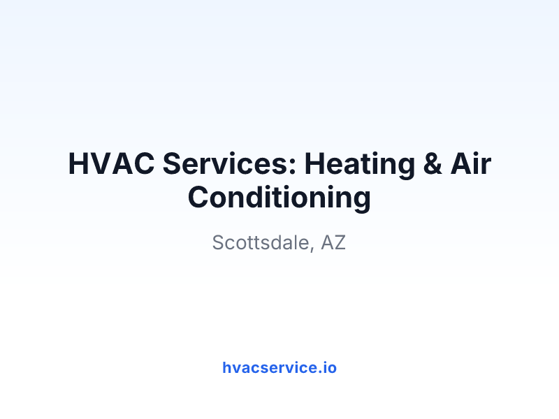 HVAC Services: Heating & Air Conditioning