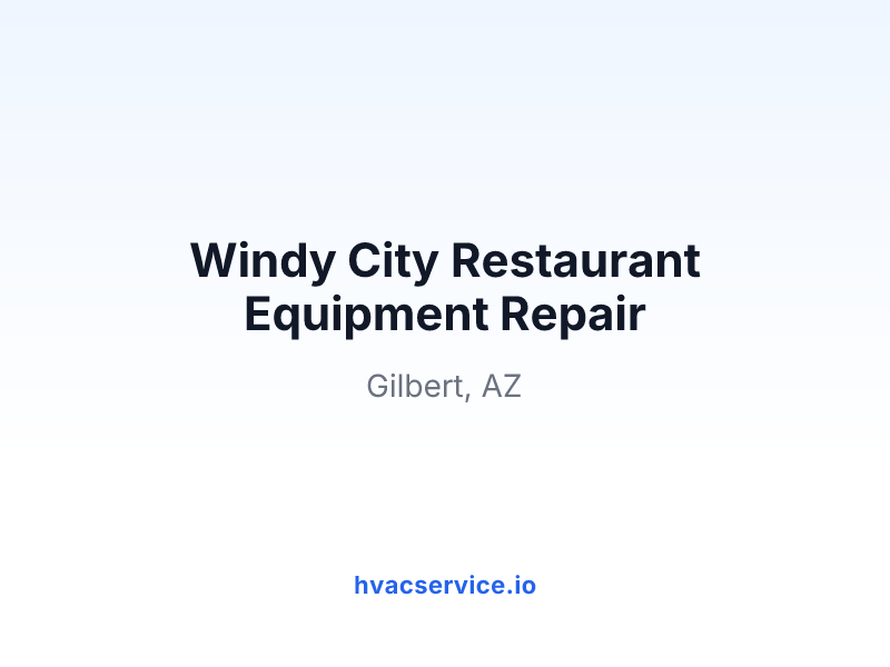 Windy City Restaurant Equipment Repair