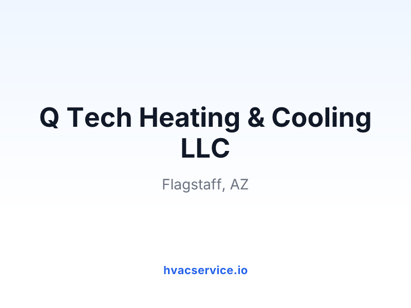 Q Tech Heating & Cooling LLC