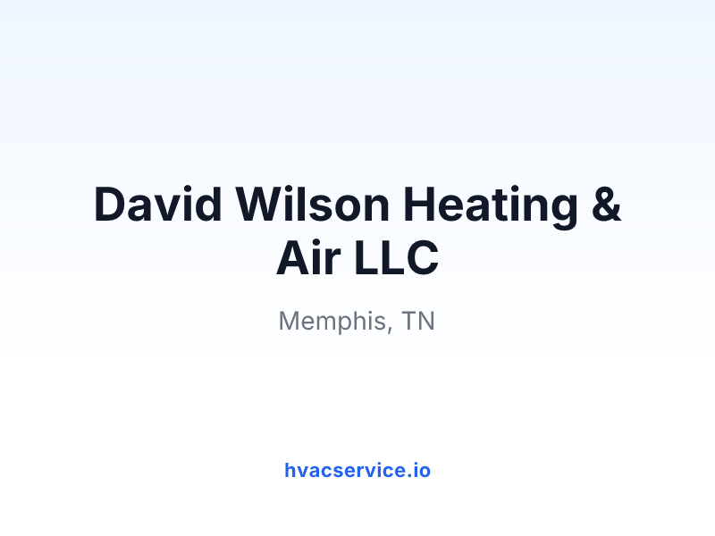 David Wilson Heating & Air LLC