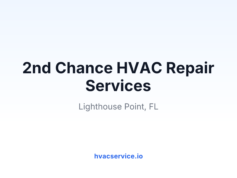 2nd Chance HVAC Repair Services