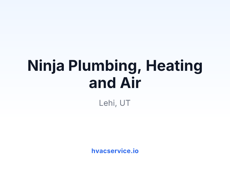 Ninja Plumbing, Heating and Air