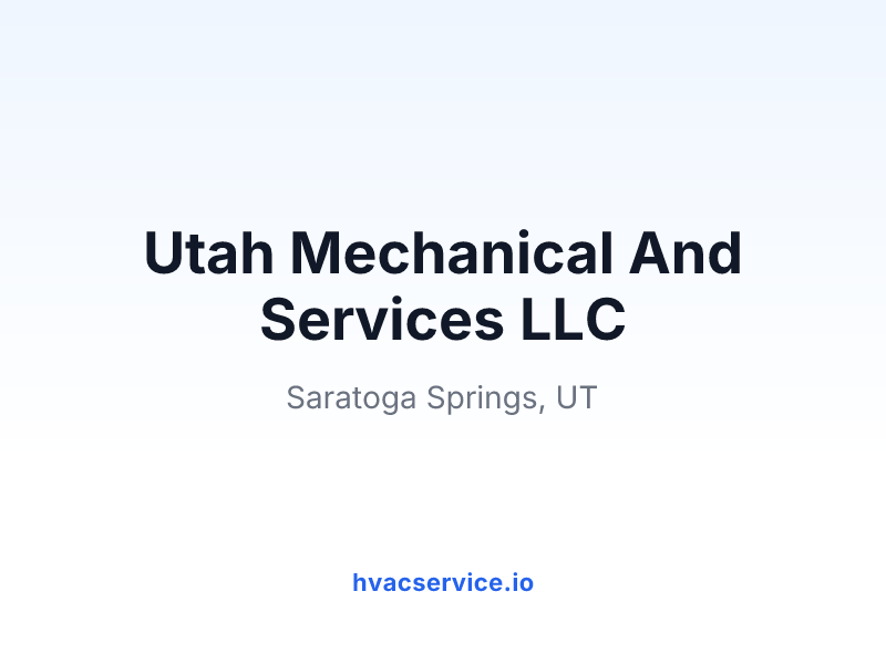 Utah Mechanical And Services LLC