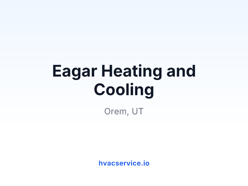 Eagar Heating and Cooling
