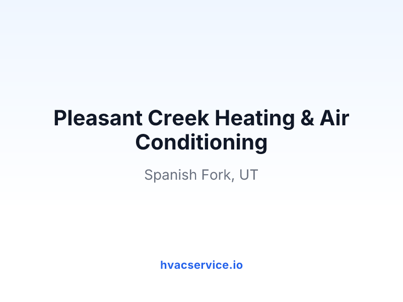 Pleasant Creek Heating & Air Conditioning