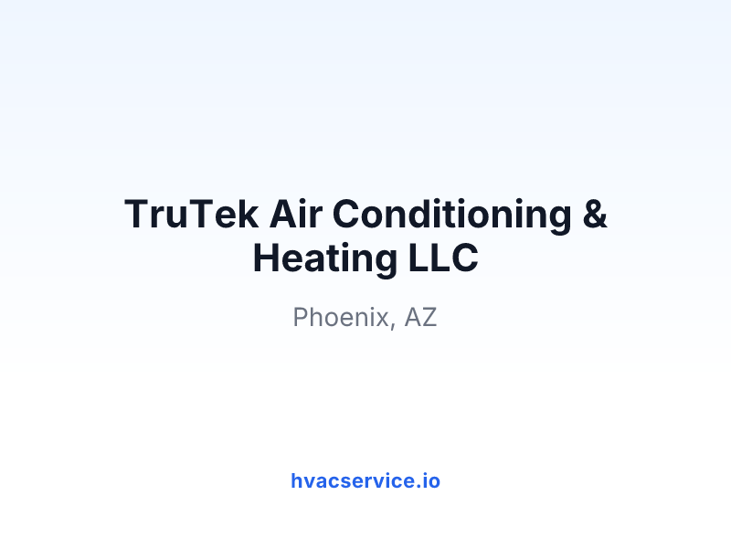 TruTek Air Conditioning & Heating LLC