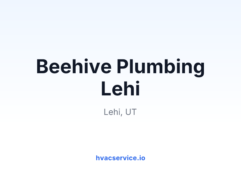 Beehive Plumbing Lehi