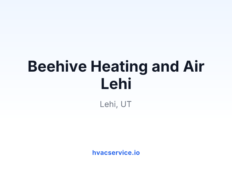 Beehive Heating and Air Lehi