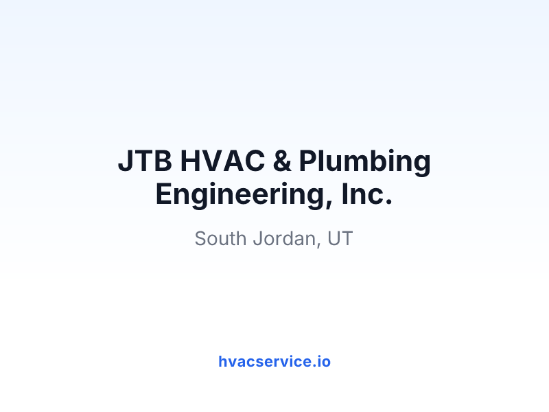 JTB HVAC & Plumbing Engineering, Inc.