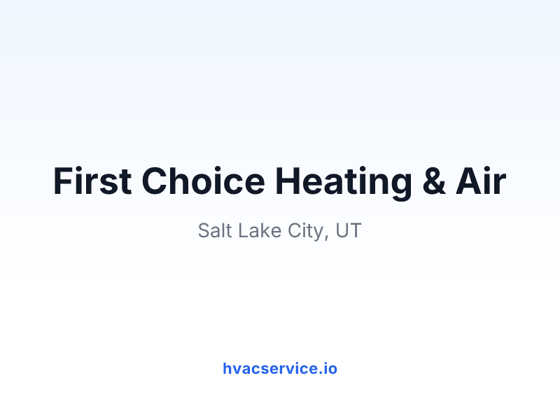 First Choice Heating & Air