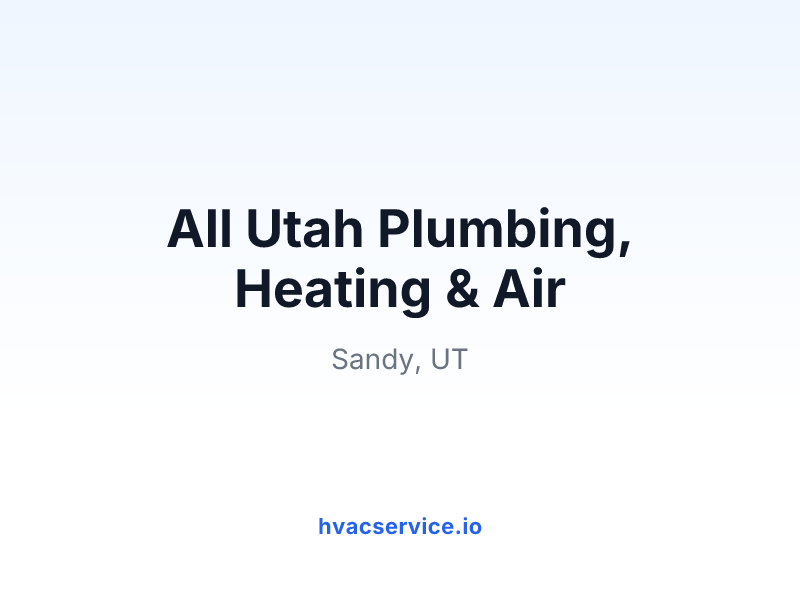 All Utah Plumbing, Heating & Air