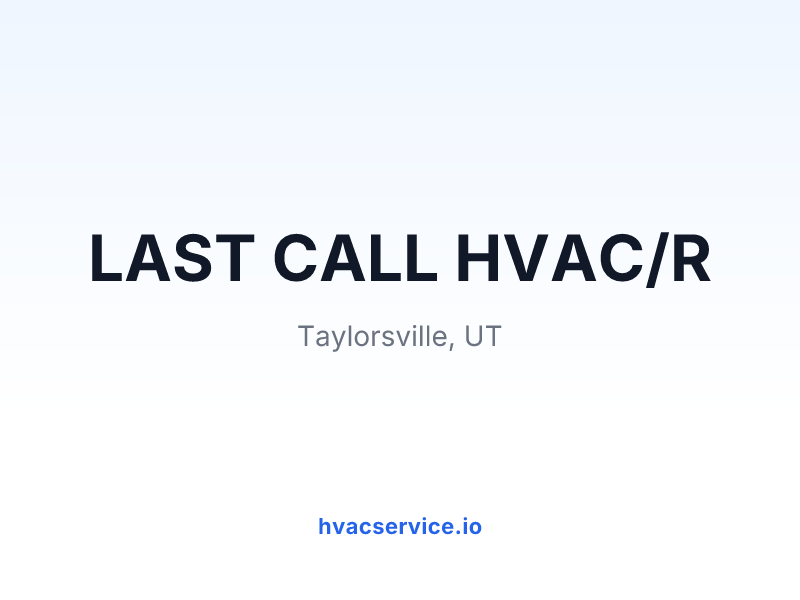 LAST CALL HVAC/R
