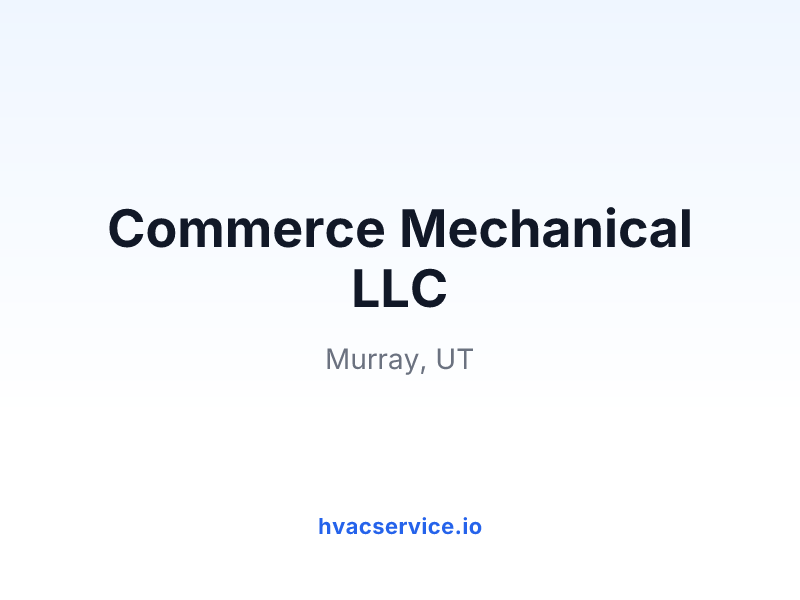 Commerce Mechanical LLC