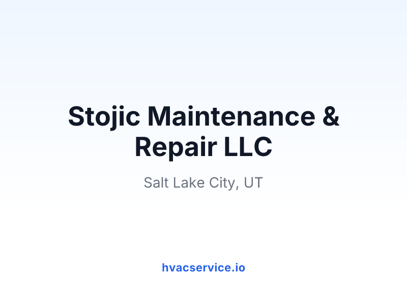 Stojic Maintenance & Repair LLC
