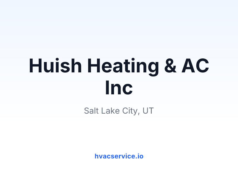 Huish Heating & AC Inc