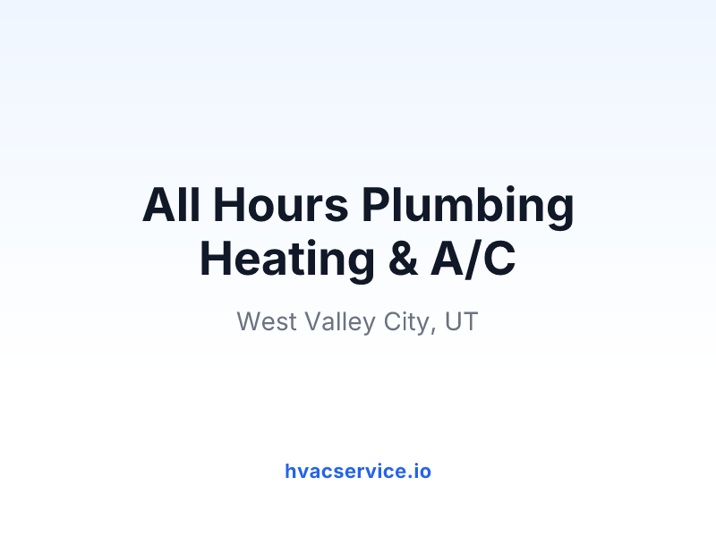 All Hours Plumbing Heating & A/C