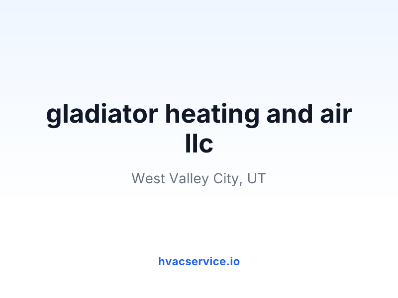 gladiator heating and air llc
