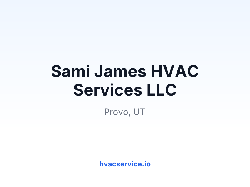 Sami James HVAC Services LLC