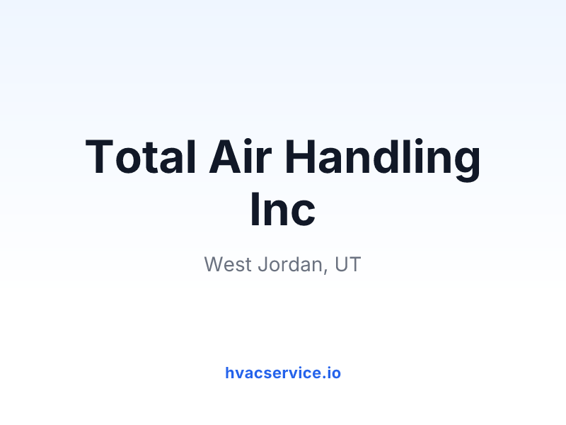 Total Air Handling Inc