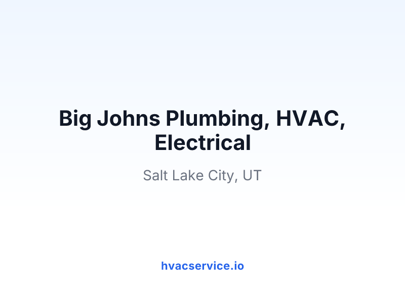 Big Johns Plumbing, HVAC, Electrical