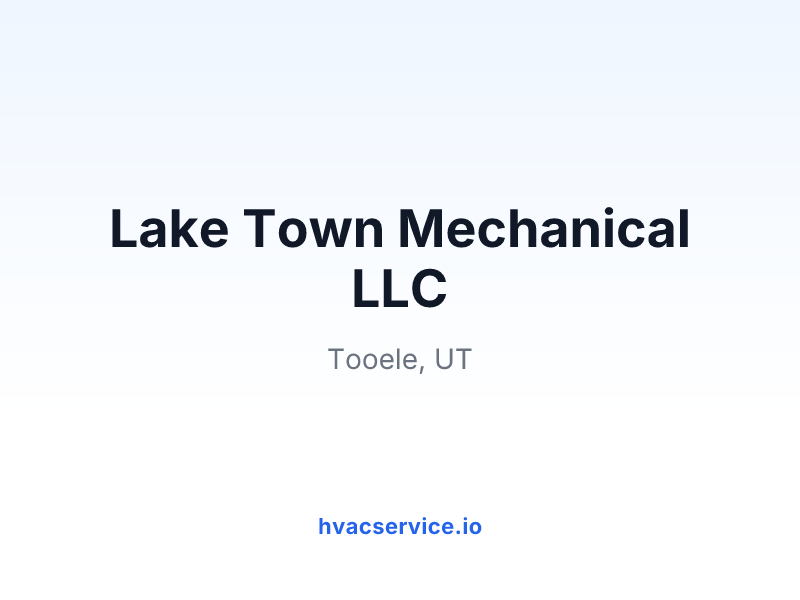 Lake Town Mechanical LLC