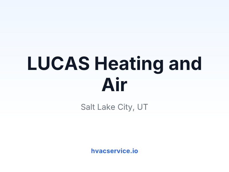 LUCAS Heating and Air